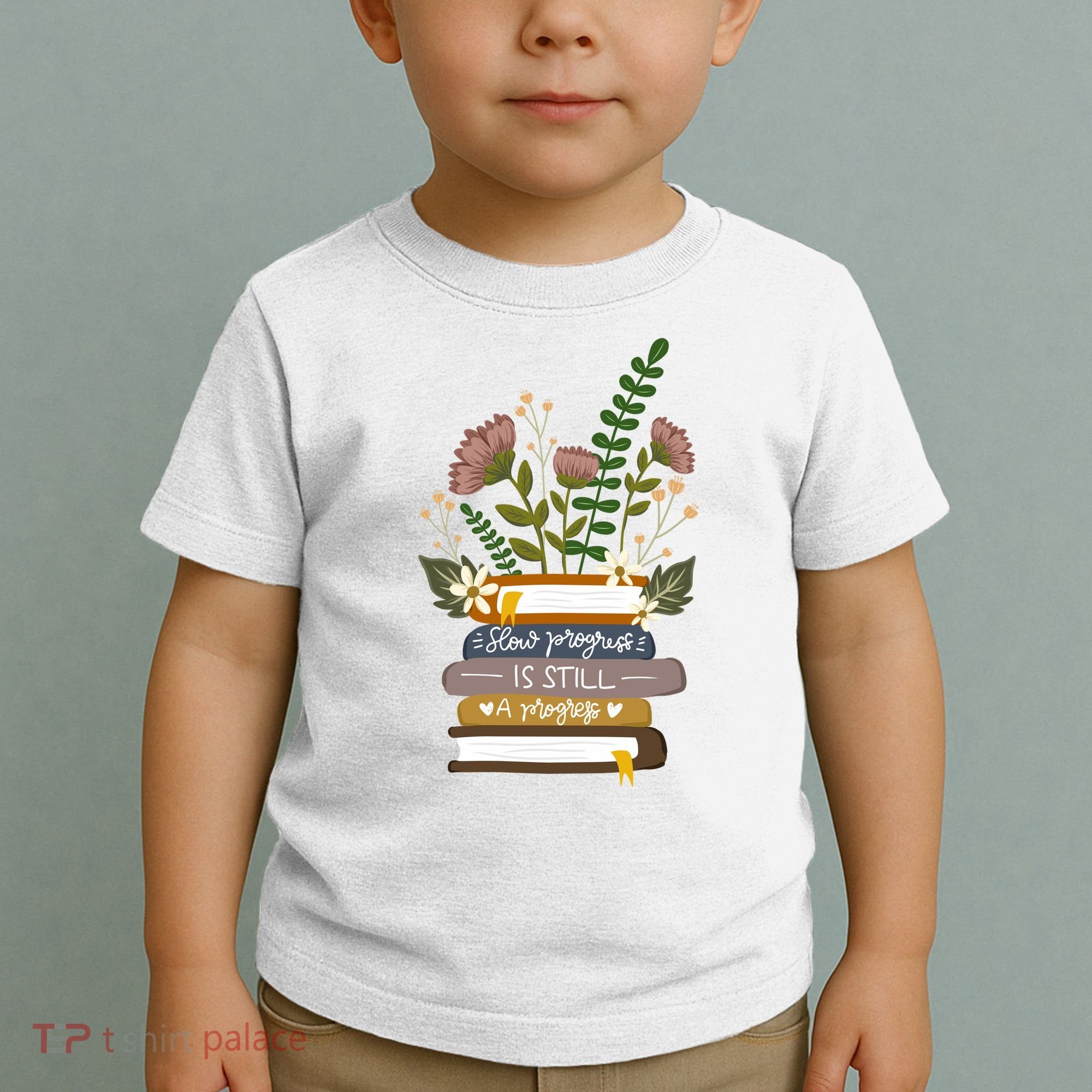Slow Progress Is Still Progress Book Lover Toddler T-Shirt