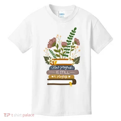 Slow Progress Is Still Progress Book Lover Kids T-Shirt