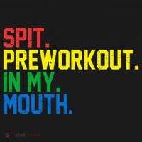 Spit Preworkout In My Mouth Retro Color T-Shirt thumb 7