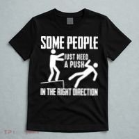 Some People Just Need A Push In The Right Direction T-Shirt thumb 5