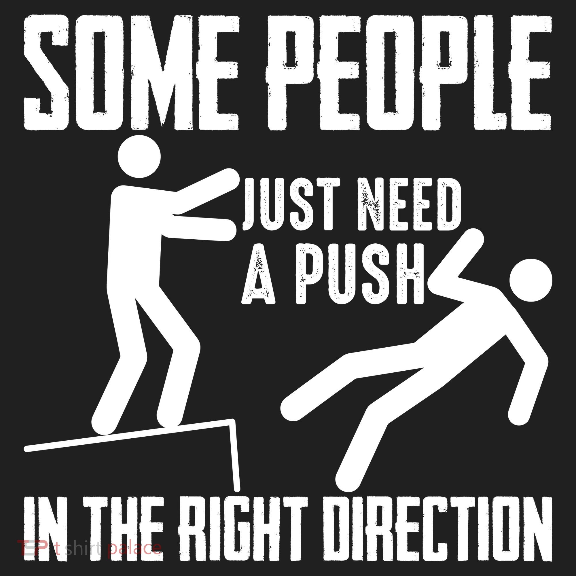 Some People Just Need A Push In The Right Direction Beanie