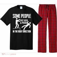 Some People Just Need A Push In The Right Direction Pajama Set thumb 0