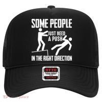 Some People Just Need A Push In The Right Direction Hat thumb 0