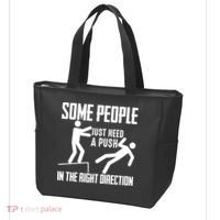 Some People Just Need A Push In The Right Direction Tote Bag thumb 3