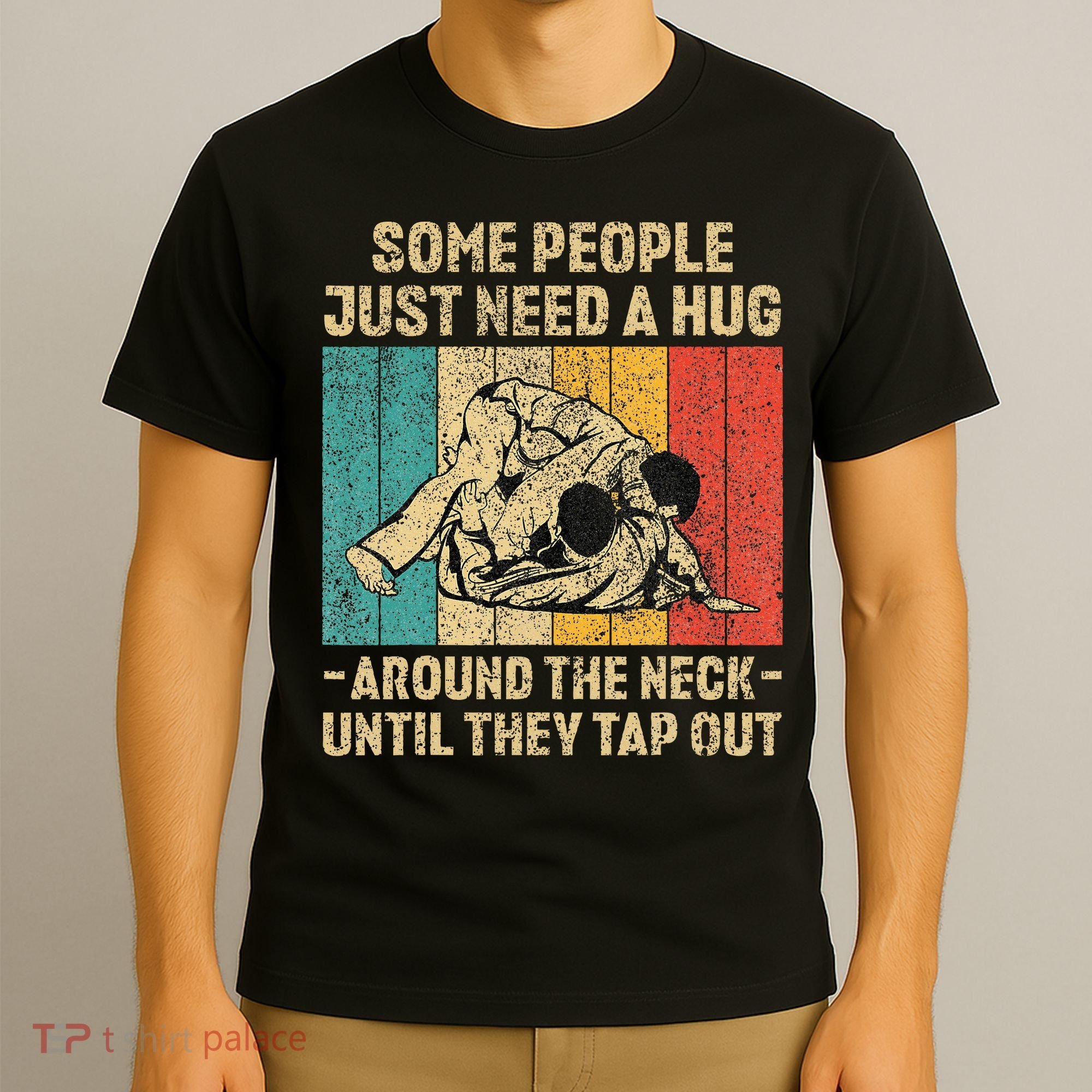 Some People Just Need A Hug Vintage Jiu Jitsu T-Shirt