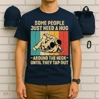 Some People Just Need A Hug Vintage BJJ Brazilian Jiu Jitsu T-Shirt thumb 6