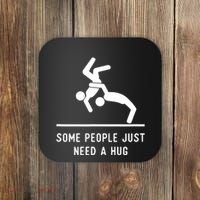 Some People Just Need A Hug Funny Sarcastic Stick Figure Coaster thumb 0