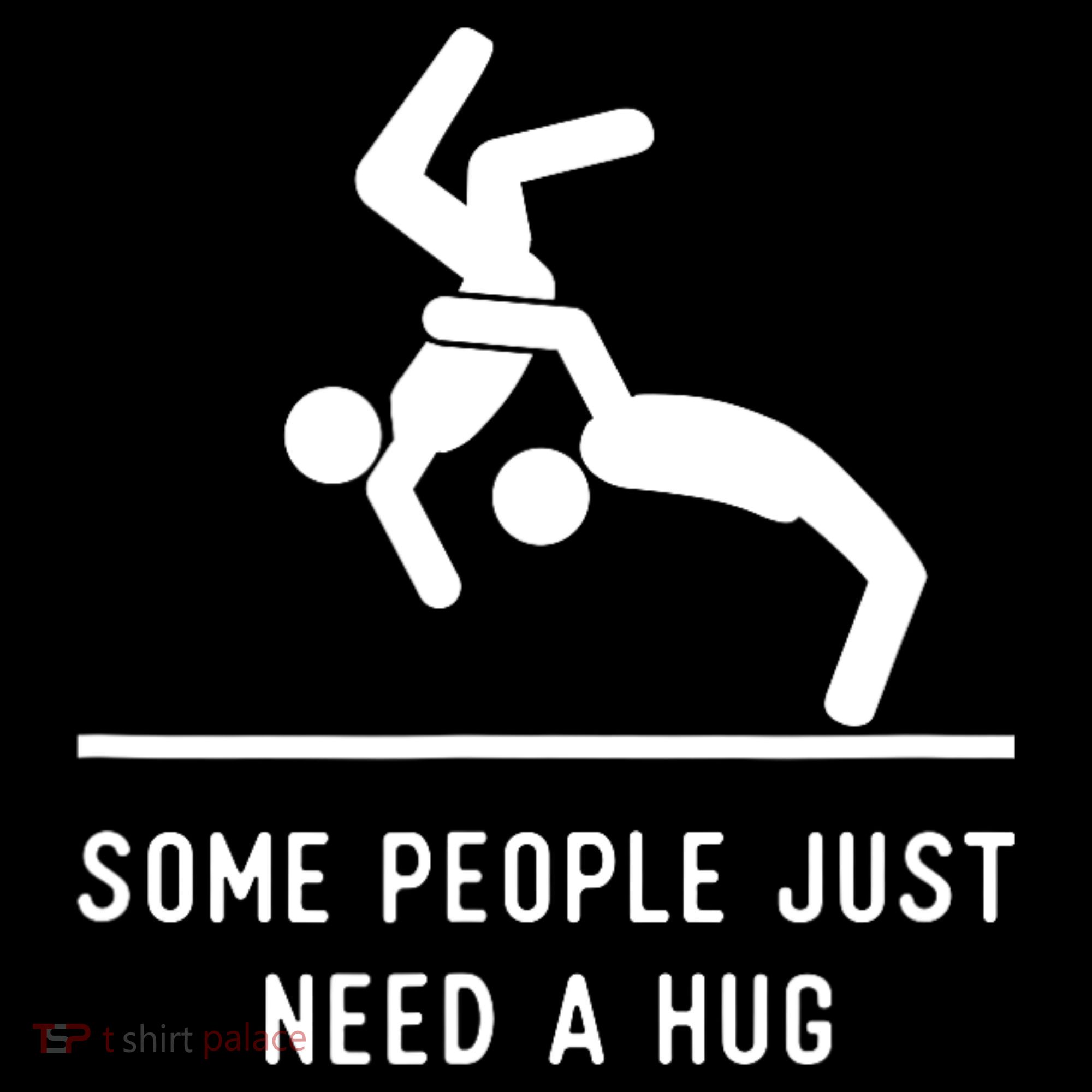 Some People Just Need A Hug Funny Sarcastic Stick Figure Women's Hoodie