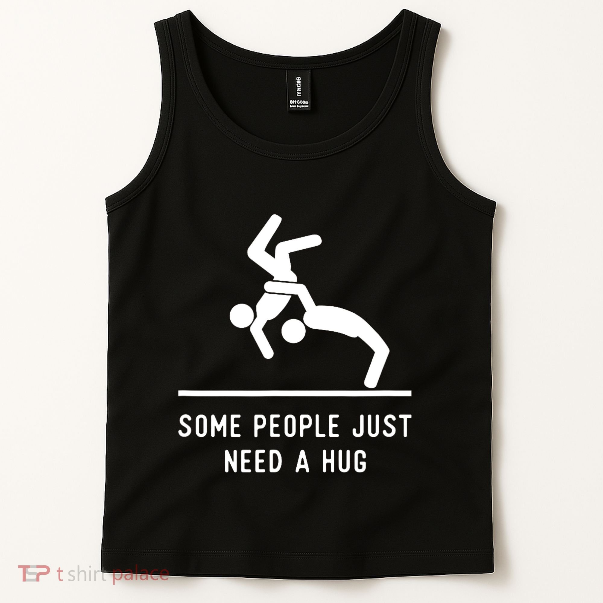 Some People Just Need A Hug Funny Sarcastic Stick Figure Tank Top