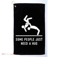 Some People Just Need A Hug Funny Sarcastic Stick Figure Golf Towel thumb 0