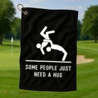Some People Just Need A Hug Funny Sarcastic Stick Figure Golf Towel thumb 1