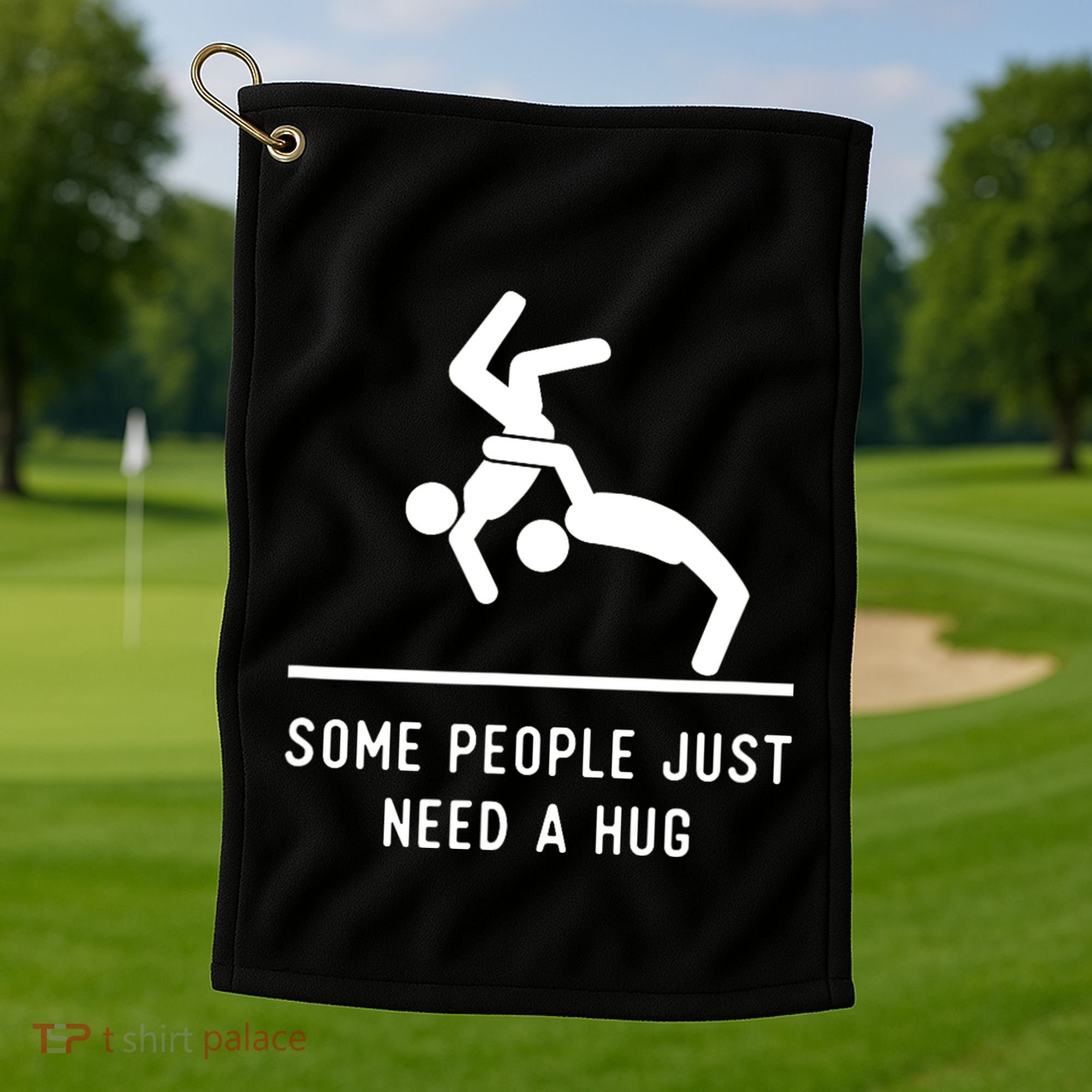 Some People Just Need A Hug Funny Sarcastic Stick Figure Golf Towel