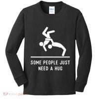 Some People Just Need A Hug Funny Sarcastic Stick Figure Kids Long Sleeve Shirt thumb 0