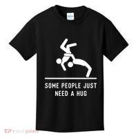 Some People Just Need A Hug Funny Sarcastic Stick Figure Kids T-Shirt thumb 0
