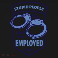 Stupid People Keep Me Employed Police Officer Funny Coaster thumb 2