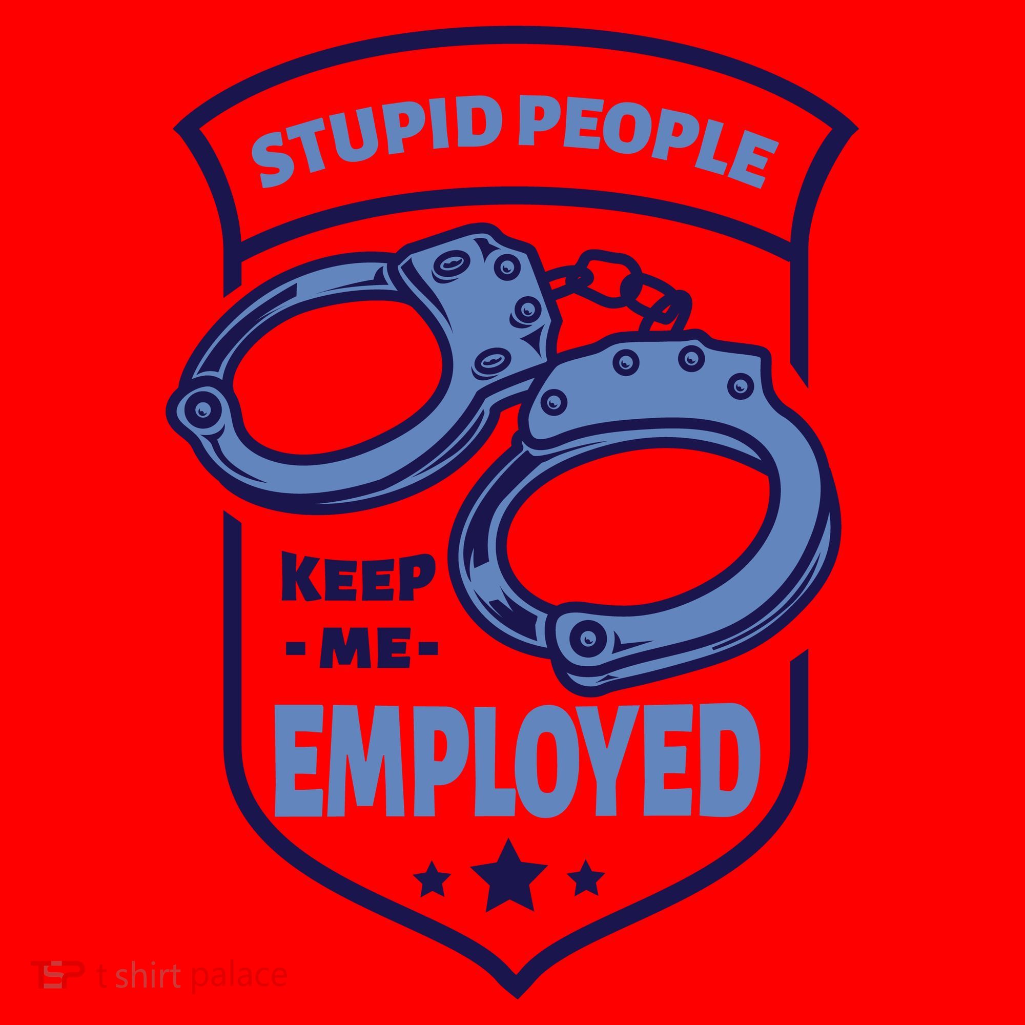 Stupid People Keep Me Employed Police Officer Funny Santa Hat