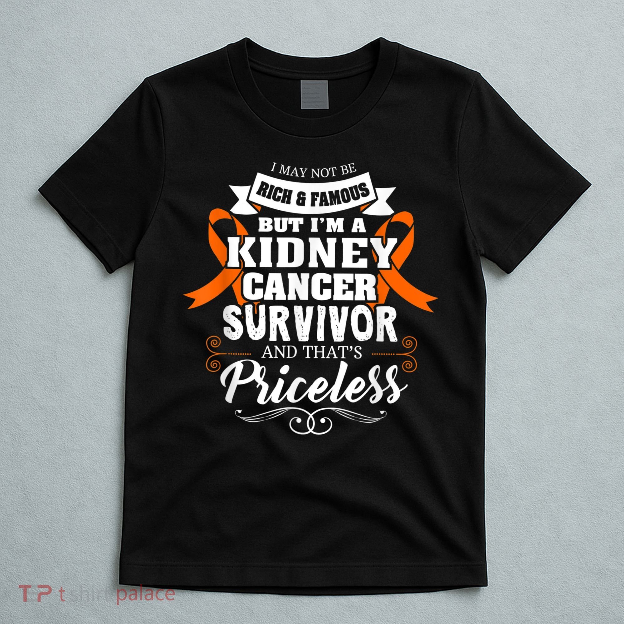 Survivor Priceless Kidney Cancer Awareness Ribbon T-Shirt