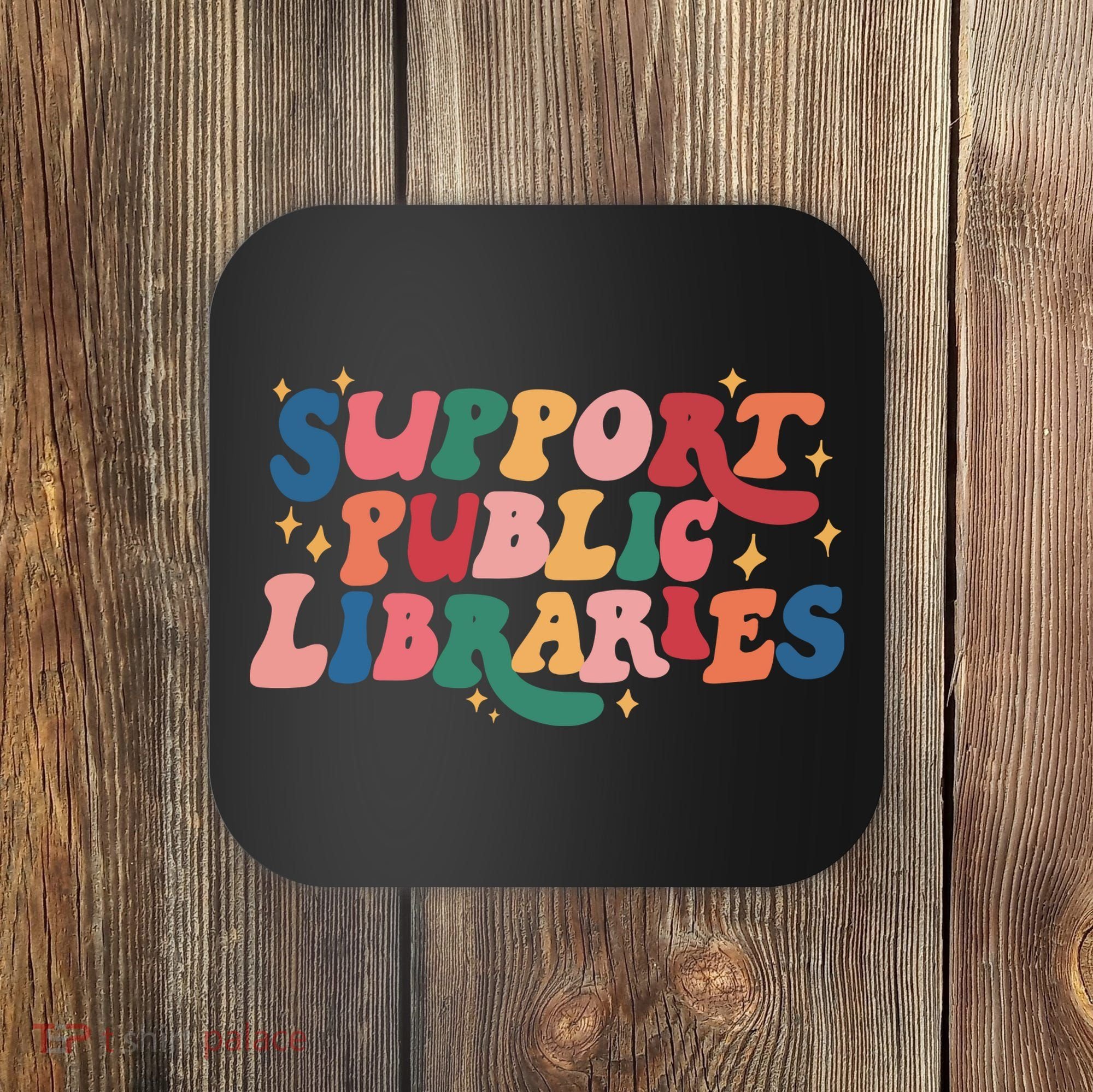 Support Public Libraries 4th Of July Coaster