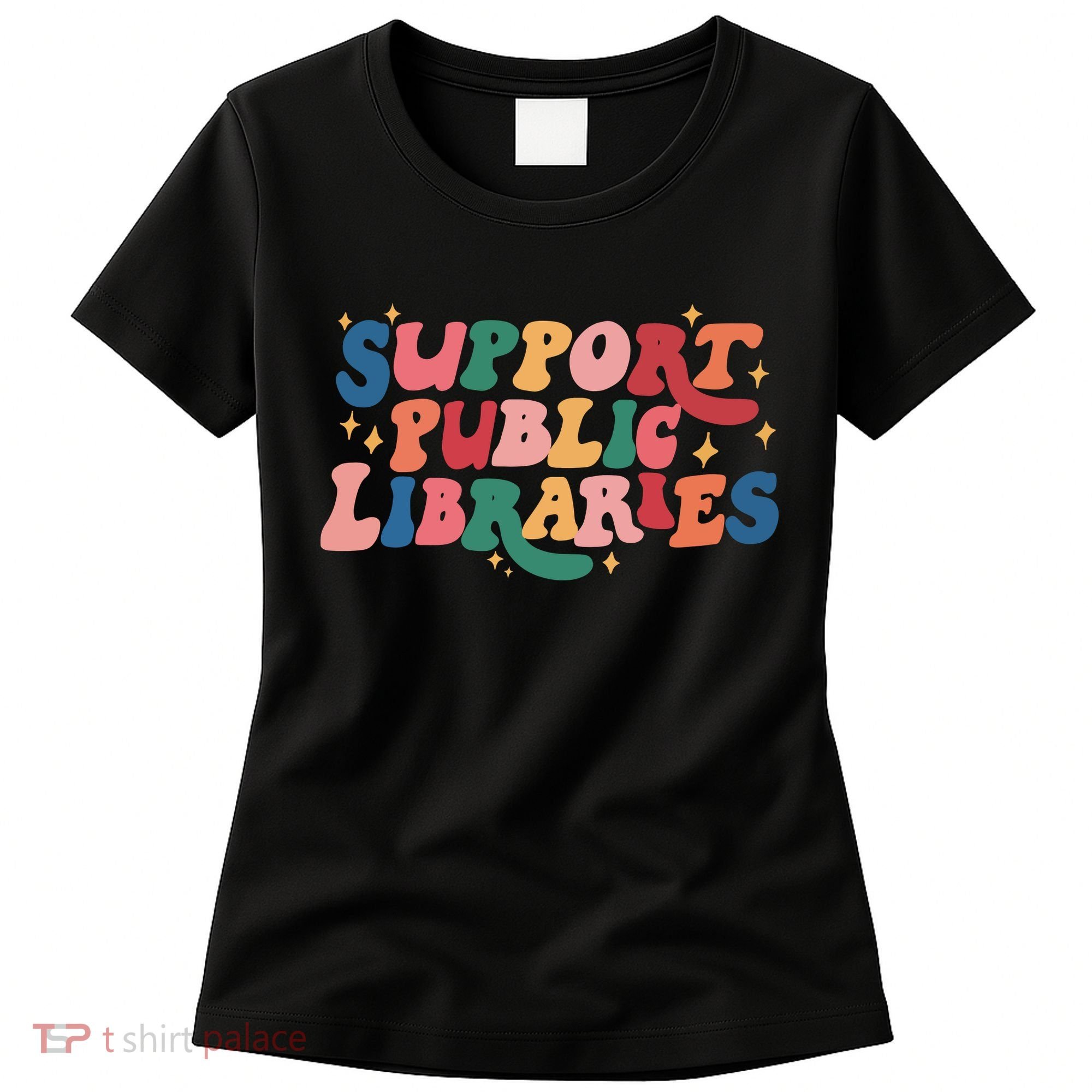 Support Public Libraries 4th Of July Women's T-Shirt