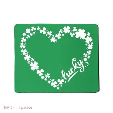 St. Patrick Lucky Clover Heart Shamrock Lucky Mousepad