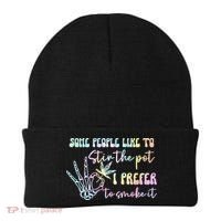 Some People Like To Stir The Pot I Prefer To Smoke I Tie Dye Pullover Hoodie Beanie thumb 0