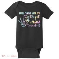 Some People Like To Stir The Pot I Prefer To Smoke I Tie Dye Pullover Hoodie Baby Bodysuit thumb 0
