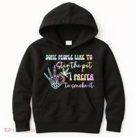 Some People Like To Stir The Pot I Prefer To Smoke I Tie Dye Pullover Hoodie Kids Hoodie thumb 0