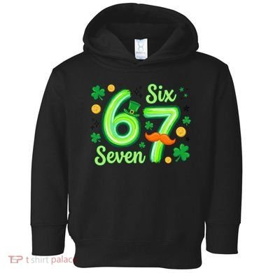 St Patrick's Lucky 67 Six Seven 6-7 Meme Toddler Hoodie