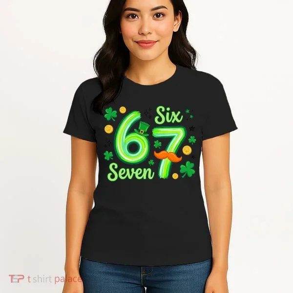St Patrick's Lucky 67 Six Seven 6-7 Meme Women's T-Shirt
