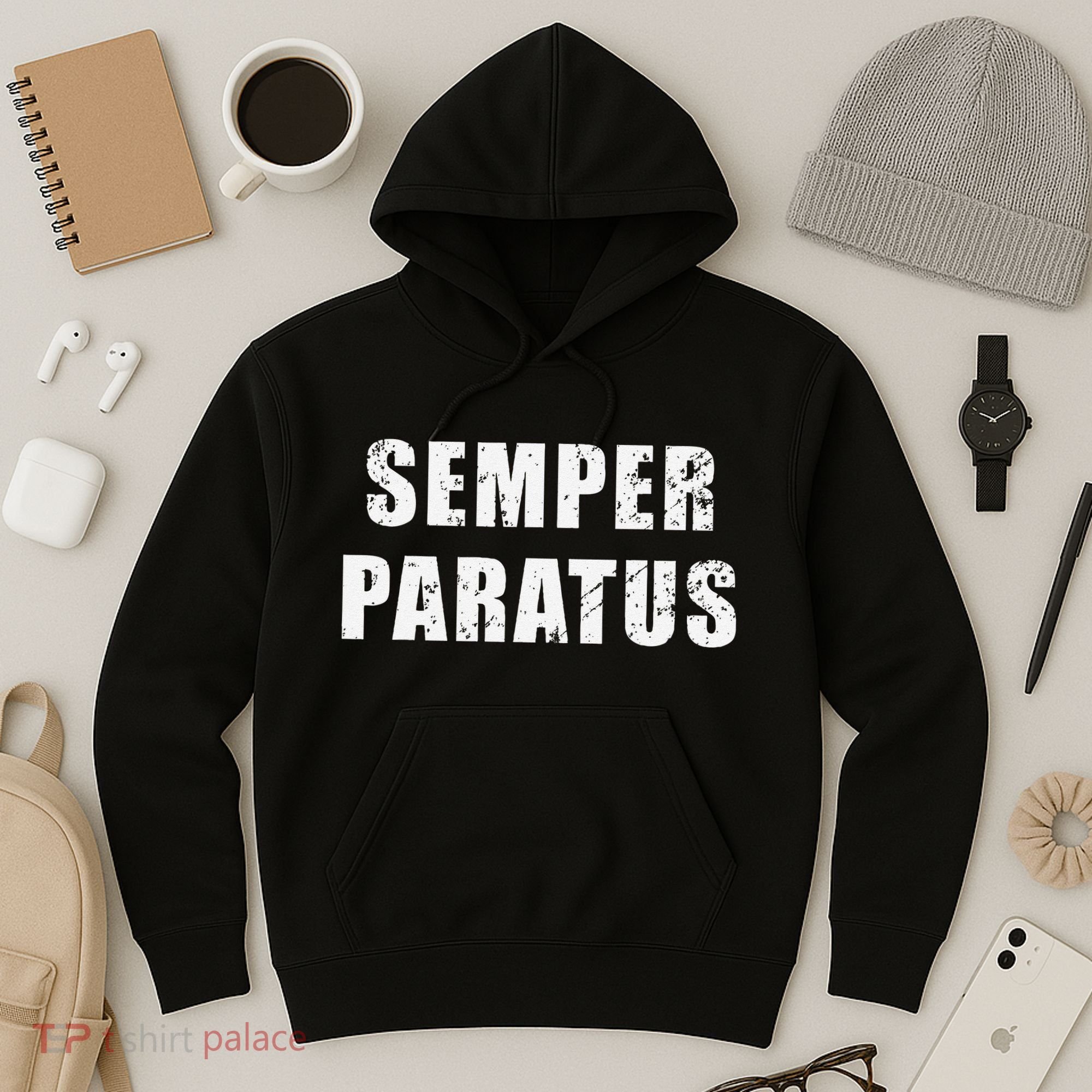 Semper Paratus Latin Phrase Meaning Always Ready Hoodie