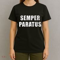 Semper Paratus Latin Phrase Meaning Always Ready T-Shirt thumb 4