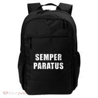 Semper Paratus Latin Phrase Meaning Always Ready Backpack thumb 0