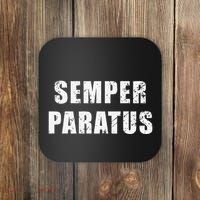 Semper Paratus Latin Phrase Meaning Always Ready Coaster thumb 0