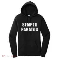 Semper Paratus Latin Phrase Meaning Always Ready Women's Hoodie thumb 0