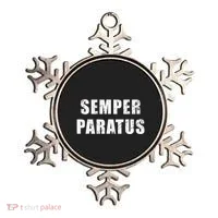 Semper Paratus Latin Phrase Meaning Always Ready Ornament thumb 0