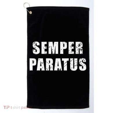 Semper Paratus Latin Phrase Meaning Always Ready Golf Towel