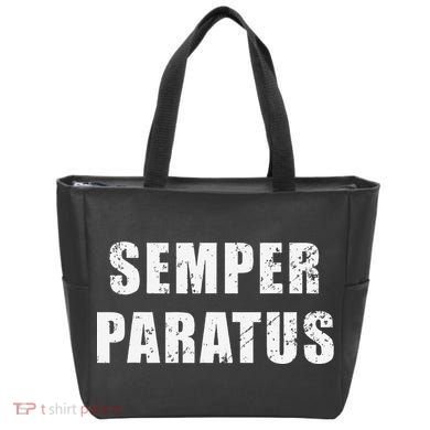 Semper Paratus Latin Phrase Meaning Always Ready Tote Bag