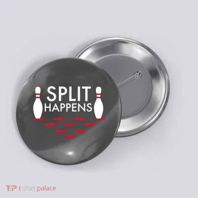 Splits Happen Button
