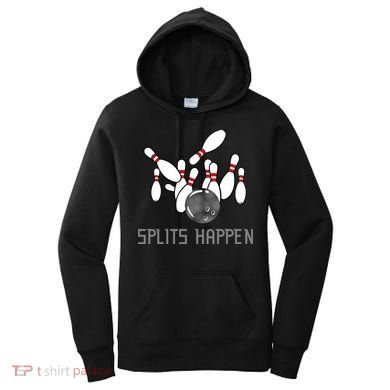Splits Happen Bowling Women's Hoodie