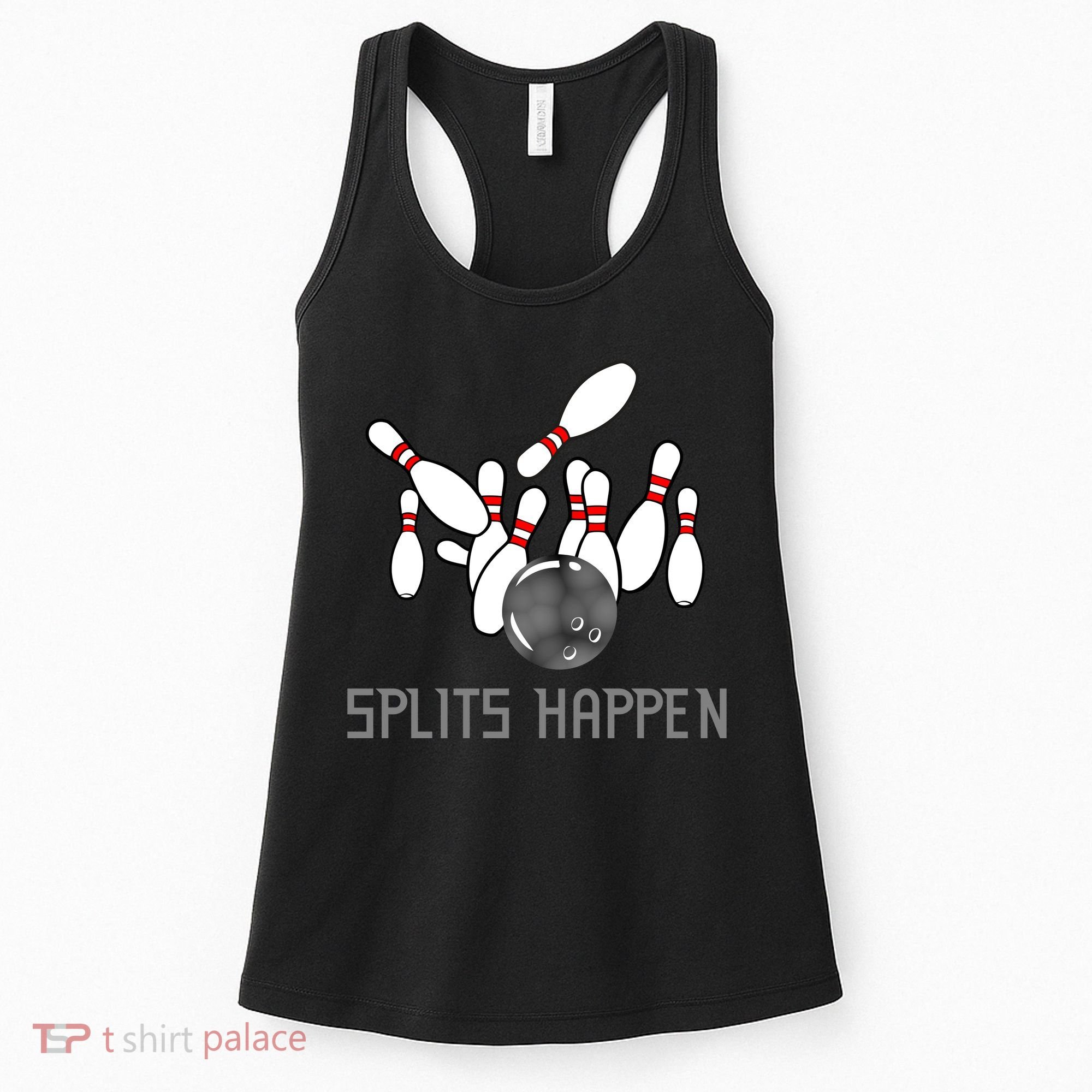 Splits Happen Bowling Women's Tank Top