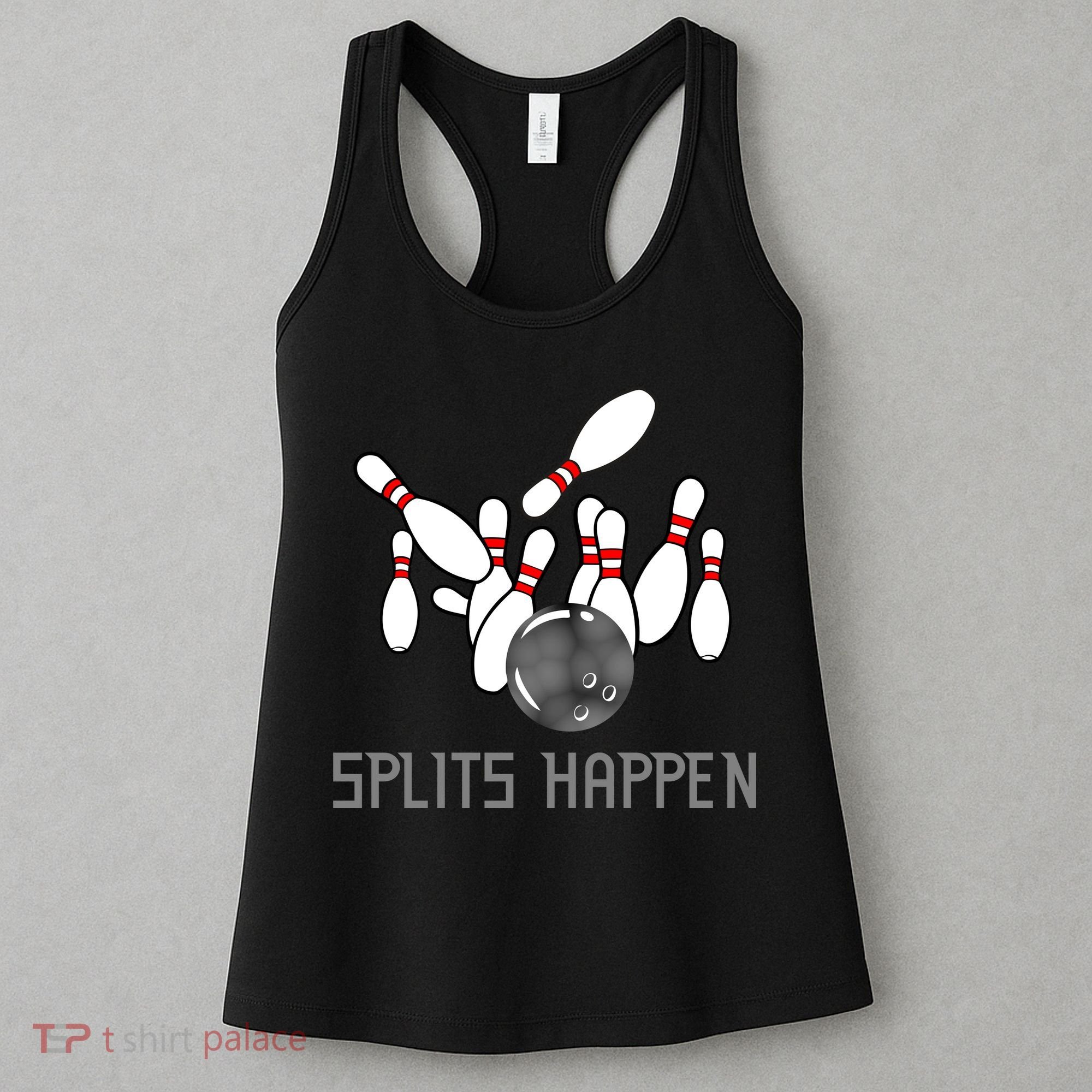 Splits Happen Bowling Women's Tank Top