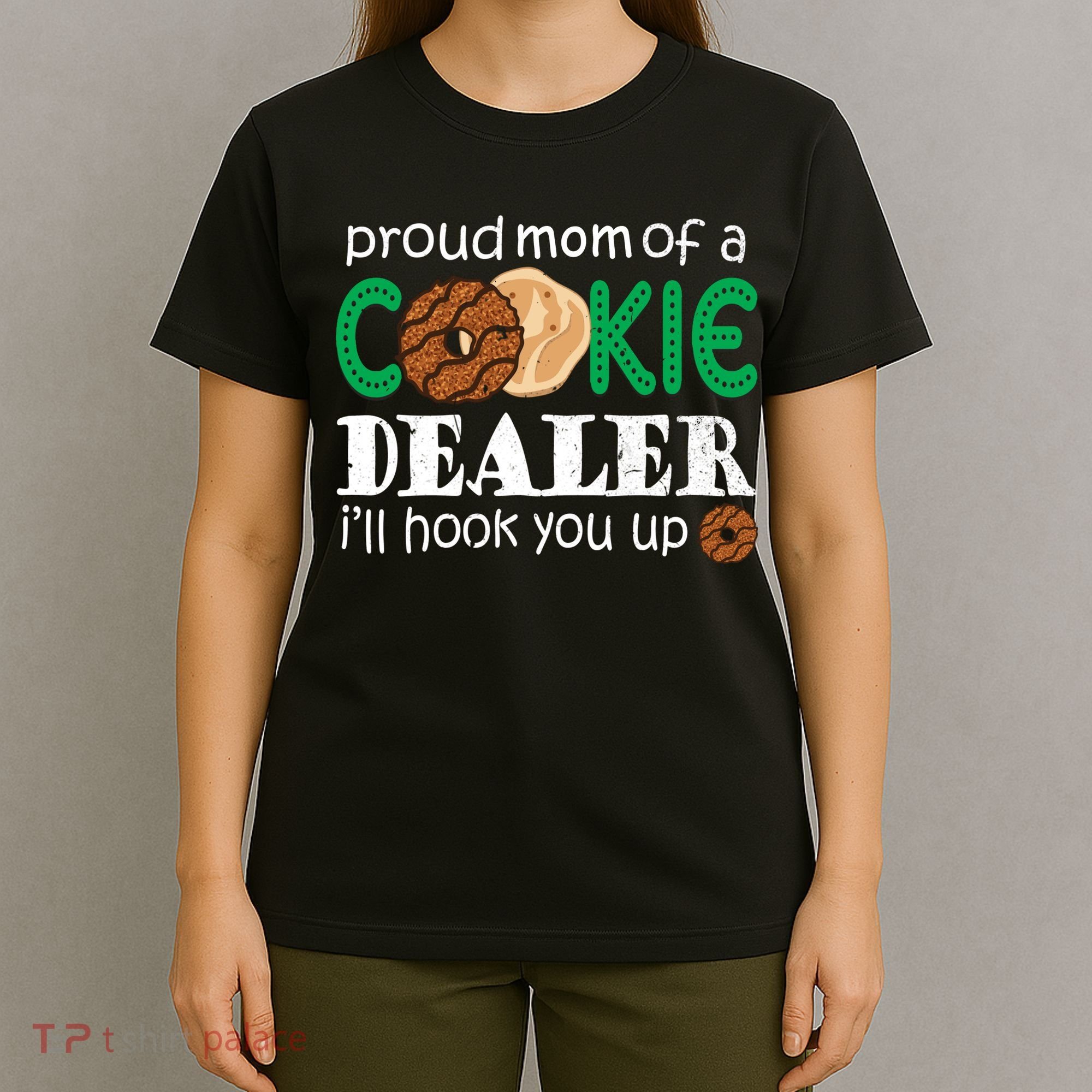 Scout Proud Mom Of A Cookie Dealer Troop Leader T-Shirt