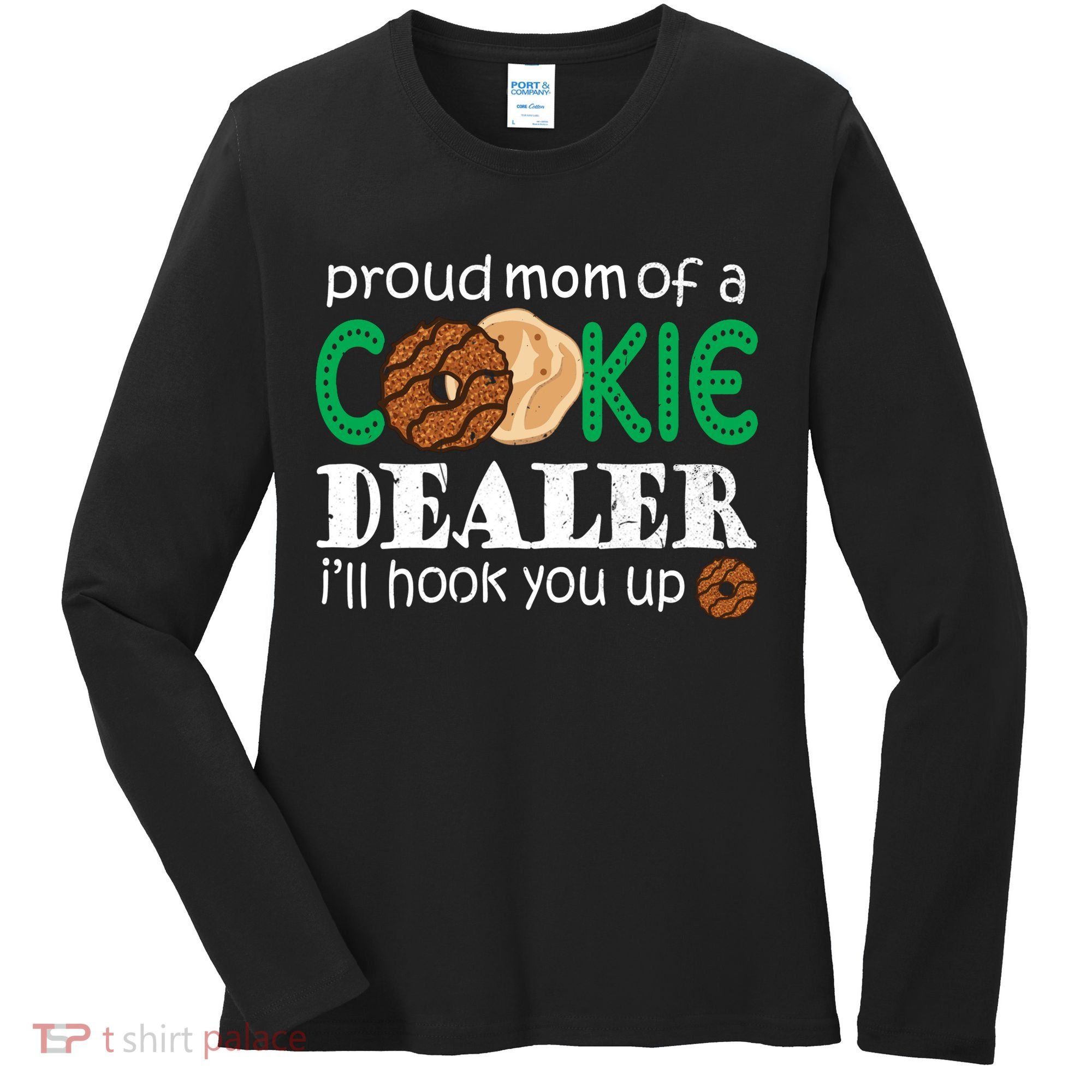 Scout Proud Mom Of A Cookie Dealer Troop Leader Women's Long Sleeve Shirt