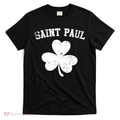 Saint Paul Minnesota St Patrick's Day Shamrock T-Shirt