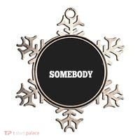 Somebodys Problem Matching Couple Family Shirt Ornament thumb 0