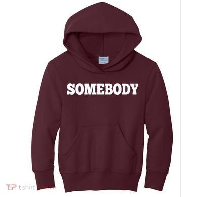 Somebodys Problem Matching Couple Family Shirt Kids Hoodie