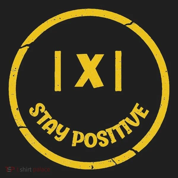 Stay Positive Math Teacher Mathematician Avoid Negativity Tumbler