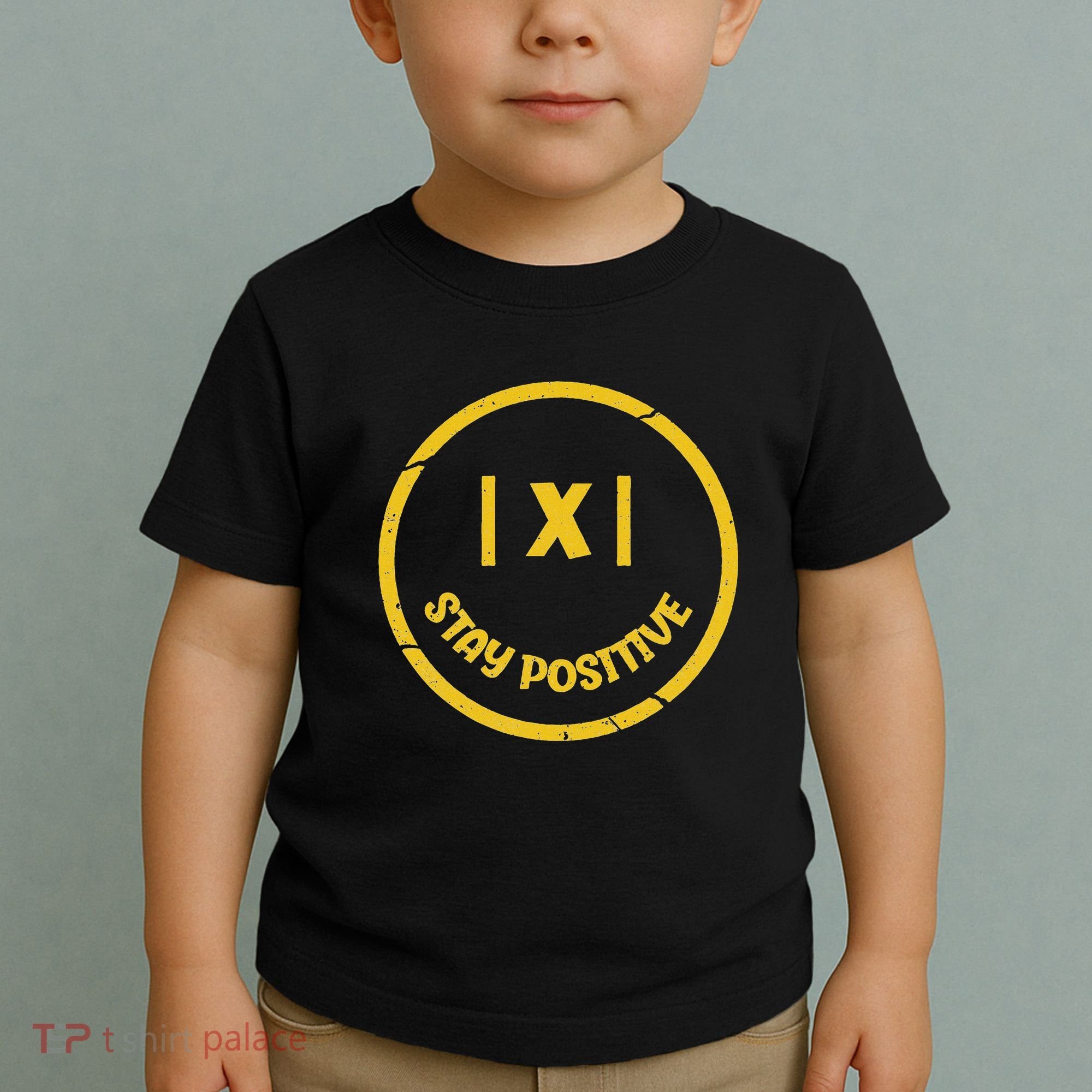 Stay Positive Math Teacher Mathematician Avoid Negativity Toddler T-Shirt