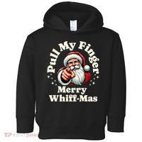 Santa Pull My Finger Christmas Holiday Fart Joke Toddler Hoodie thumb 0