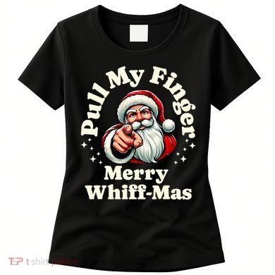 Santa Pull My Finger Christmas Holiday Fart Joke Women's T-Shirt